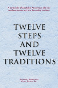 B-2 Twelve Steps and Twelve Traditions
